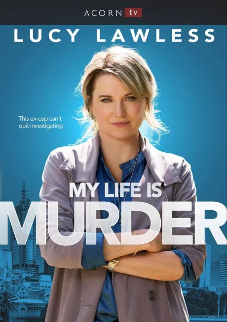 Моя жизнь – убийство (сериал 2019)